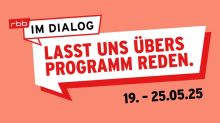 Austausch und persönliche Begegnungen: rbb-Dialogwoche startet wieder am 19. Mai 2025 Austausch und persönliche Begegnungen: rbb-Dialogwoche startet wieder am 19. Mai 2025